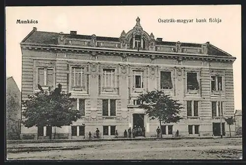 AK Munkács, Osztrák-magyar bank fiókja