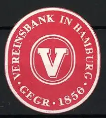 Reklamemarke Hamburg, Vereinsbank in Hamburg, Gegründet 1856, V-Logo