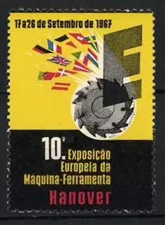 Reklamemarke Hannover, 10. Exposicão Europeia da Máquina-Ferramenta 1967, Zahnrad und Flaggen