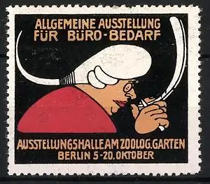 Reklamemarke Berlin, Allgemeine Ausstellung für Büro-Bedarf, Frau mit Brille und Schreibfeder