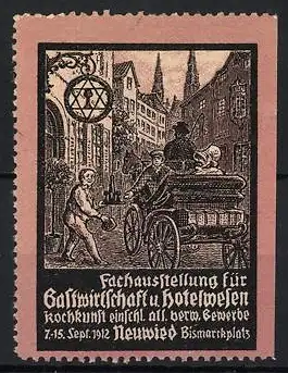 Reklamemarke Neuwied, Fachausstellung Gastwirtschaft u. Hotelwesen 1912, Pferdekutsche