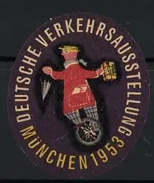 Reklamemarke München, Deutsche Verkehrsausstellung 1953, Einradfahrer mit Laterne