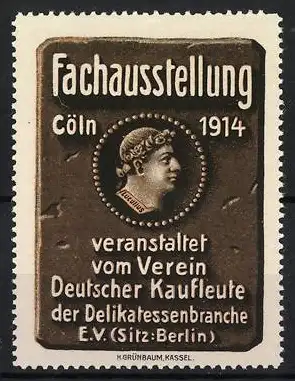 Reklamemarke Cöln, Fachausstellung 1914, Kaiserporträt