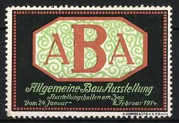 Reklamemarke Berlin, Allgemeine Bauausstellung, ABA-Logo, 1914