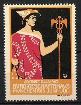 Reklamemarke München, Ausstellung Büro & Geschäftshaus 1913, Hermes mit Hermesstab