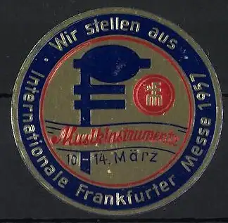 Reklamemarke Frankfurt, Musikinstrumente - Ausstellung, Internationale Messe 1961, Notenschlüssel