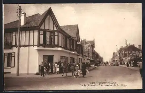 AK Merlimont-Plage, A la Tentation et Avenue de la Plage