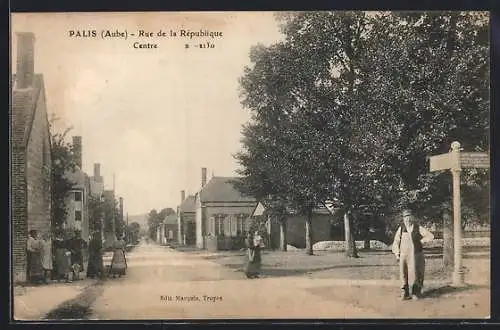 AK Palis /Aube, Rue de la République, Centre, Strassenpartie