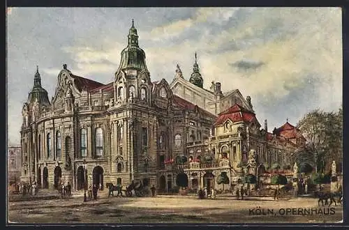 Künstler-AK Köln-Neustadt, Opernhaus