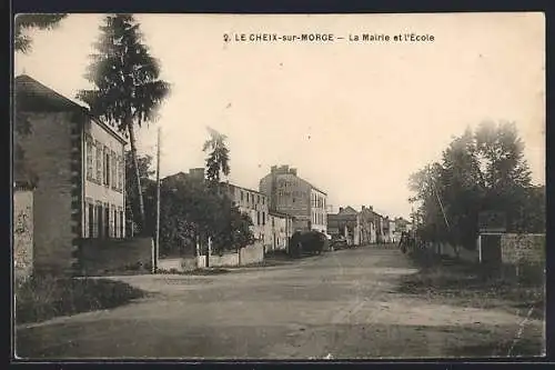 AK Le Cheix-sur-Morge, La Mairie et l`École