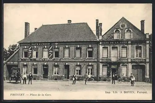 AK Frévent, Les Cafés-Hôtel de la Gare