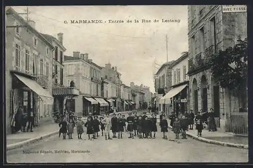 AK Marmande, Entrèe de la Rue de Lestang