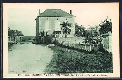 AK Saint-Maiyme-de-Rereyrol, Un coin de Bourg, Strassenpartie