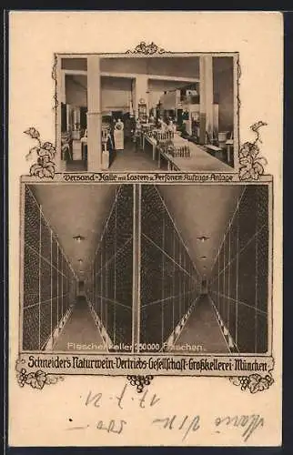 AK München, Schneider`s Naturwein-Vertriebs-Gesellschaft-Grosskellerei, Versandhalle, Lagerhallen Innere Wienerstr. 12-14