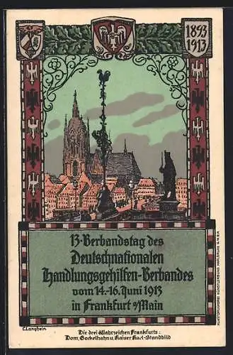 Steindruck-AK Frankfurt a / Main, 13. Verbandstag des Deutschnationalen Handlungsgehilfen-Verbandes 1913