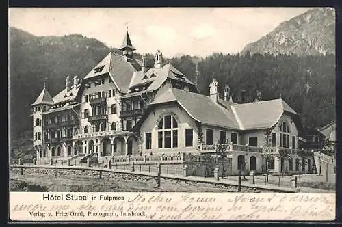 AK Fulpmes, Blick auf das Hotel Stubai