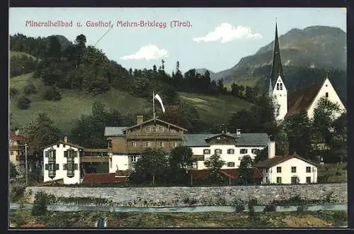 AK Mehrn-Brixlegg, Mineralheilbad und Gasthof mit Bergpanorama