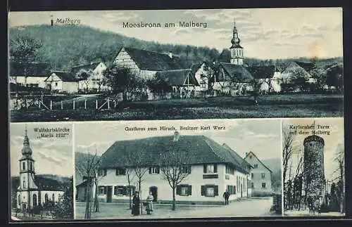 AK Moosbronn am Malberg, Gasthaus zum Hirsch, Wallfahrtskirche Maria Hilf