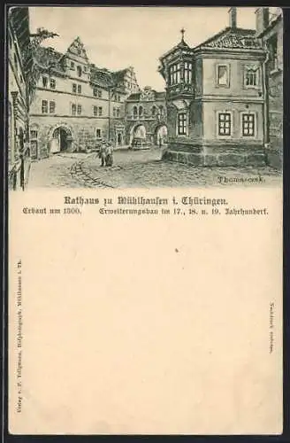 Künstler-AK Mühlhausen i. Thüringen, Rathaus erbaut um 1300