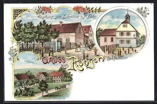 Lithographie Rödgen / Bad Nauheim, Gasthaus zum Schwanen, Partie an der Schule, Mühle