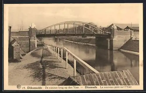 AK Diksmuide, De nieuwe brug op den Yzer