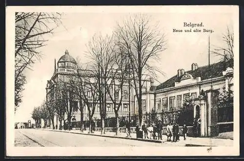 AK Belgrad, neue und alte Burg