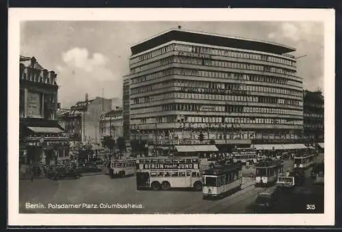 AK Berlin, Potsdamer Platz, Columbushaus mit Strassenbahnen