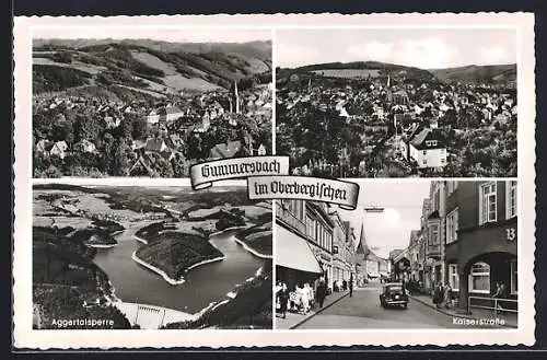 AK Gummersbach im Oberbergischen, Aggertalsperre, Kaiserstrasse und Teilansichten