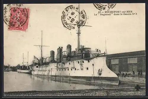 AK Rochefort-sur-Mer, Kriegsschiff Bugeaud dans le bassin no. 3