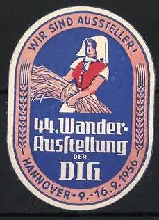 Reklamemarke Hannover, 44. Wanderausstellung der DLG 1956, Bäuerin mit Getreidebündel