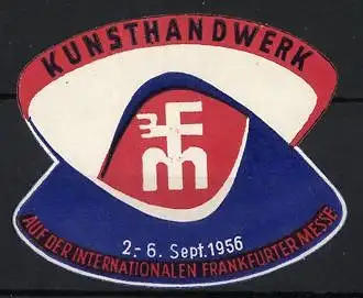 Reklamemarke Frankfurt, Ausstellung für Kunsthandwerk, Internationale Messe 1956