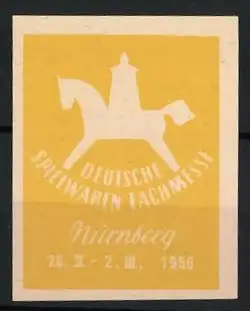 Reklamemarke Nürnberg, Deutsche Spielwaren Fachmesse, Schaukelpferd, 1956