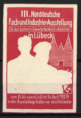 Reklamemarke Lübeck, III. Norddeutsche Fach- und Industrie-Ausstellung 1929, Holstentor