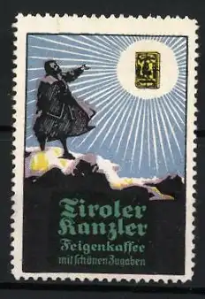 Reklamemarke Tiroler Kanzler, Feigenkaffee, Bergsteiger mit Sonnenstrahlen