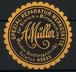 Reklamemarke München, A. Müller Spezial-Reparatur-Werkstätte, Schreib- und Büromaschinen