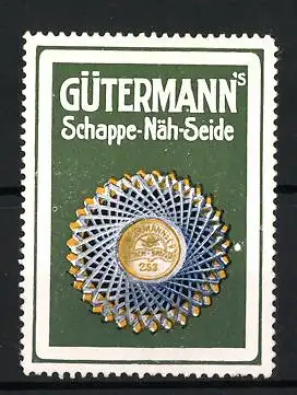 Reklamemarke Gütermann`s Schappe-Näh-Seide, Goldene Plakette