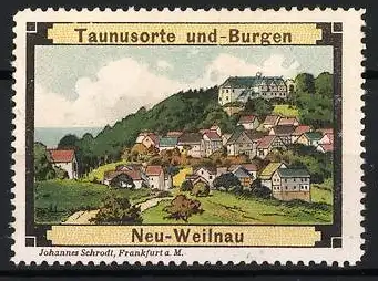 Reklamemarke Neu-Weilnau, Taunusorte und Burgen, Panorama von Neu-Weilnau