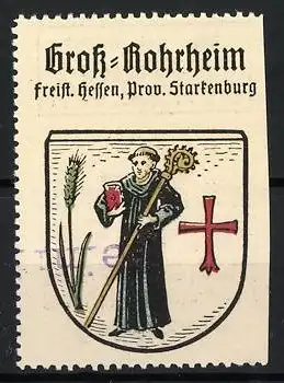 Reklamemarke Gross-Rohrheim, freist. Hessen Prov. Starkenburg, Mönch mit Buch und Stab