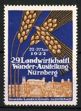 Reklamemarke Nürnberg, 29. Landwirtschaftl. Wander-Ausstellung 1922, Ähren und Stadtansicht