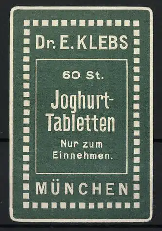 Reklamemarke München, Dr. E. Klebs Joghurt-Tabletten, Tablettenverpackung