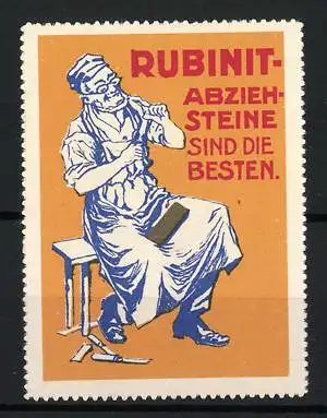 Reklamemarke Rubinit-Abziehsteine, Handwerker mit Stein