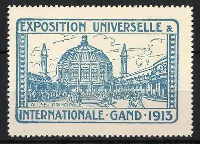 Reklamemarke Gand - Gent, Exposition Universelle et Internationale 1913, Pavillonansicht