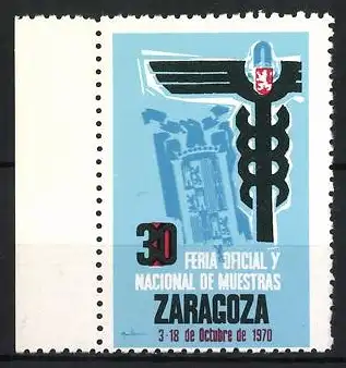 Reklamemarke Zaragoza, Feria Oficial y Nacional de Muestras 1970, Adler und Caduceus-Symbol