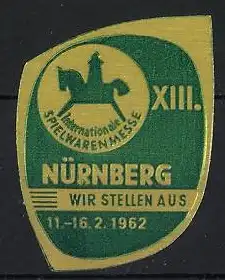 Reklamemarke Nürnberg, Internationale Spielwarenmesse 1962, Reiterfigur