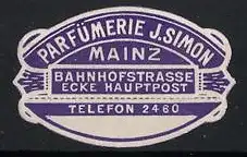 Reklamemarke Mainz, Parfümerie J. Simon, Bahnhofstrasse Ecke Hauptpost