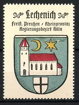 Reklamemarke Lechenich, Freist. Preussen /Rheinprovinz Regierungsbezirk Köln, Kirche und Wappen