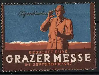 Reklamemarke Graz, Besuchet Eure Grazer Messe 1927, Alpenländler