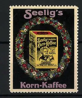 Reklamemarke Seelig`s Korn-Kaffee, Kaffeepackung im Blumenkranz