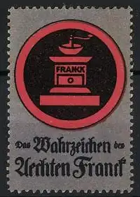 Reklamemarke Aecht Franck Kaffee, Das Wahrzeichen des Aechten Franck, Mühle