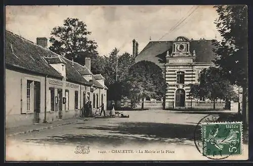 AK Chalette, la Mairie et la Place